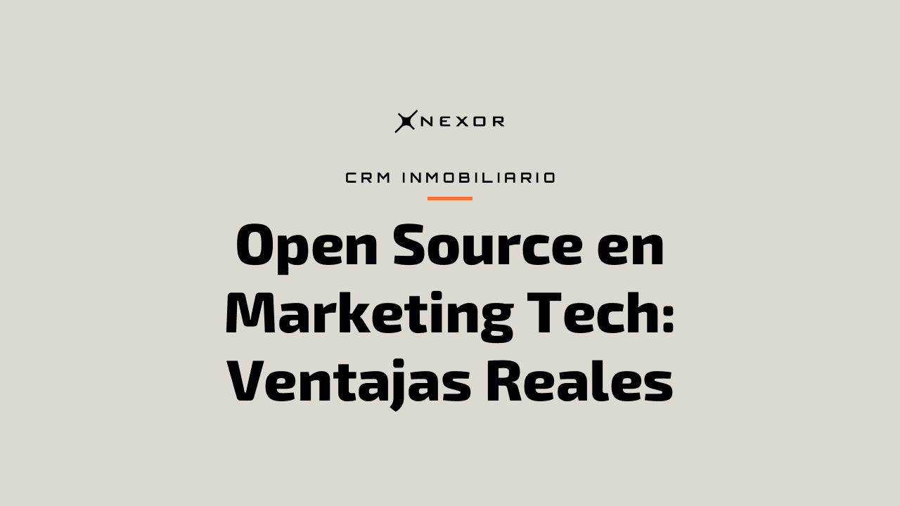 Open Source en Marketing Tech: Ventajas Reales