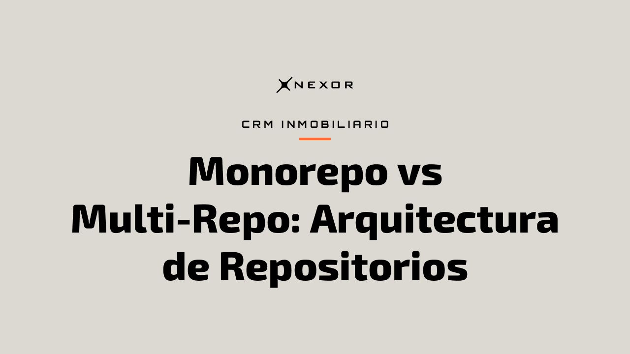 Monorepo vs Multi-Repo: Arquitectura de Repositorios