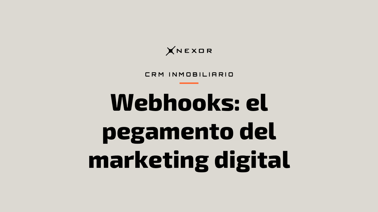Webhooks: el pegamento del marketing digital