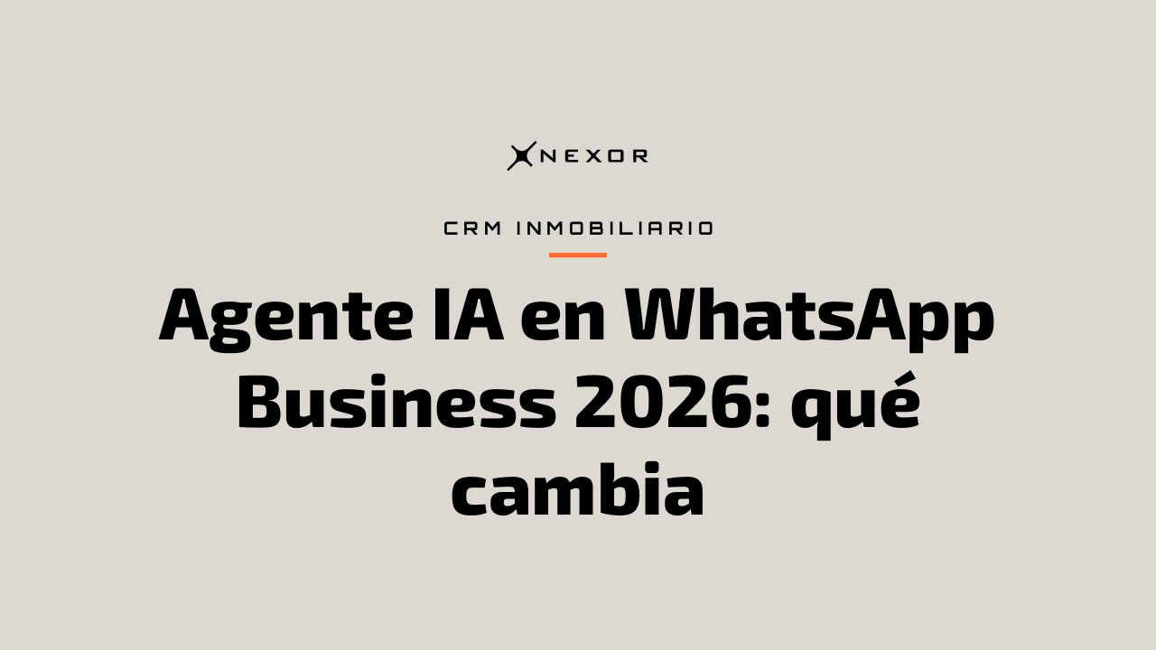 Agente IA en WhatsApp Business 2026: qué cambia
