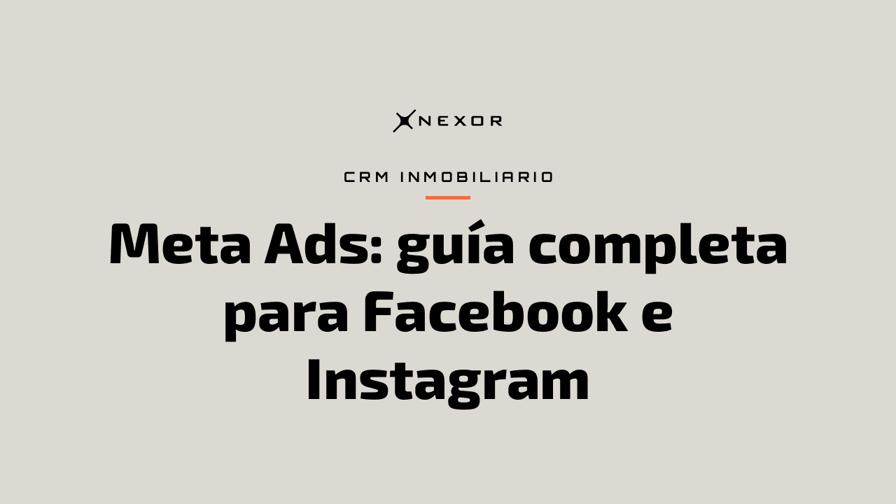 Meta Ads: guía completa para Facebook e Instagram