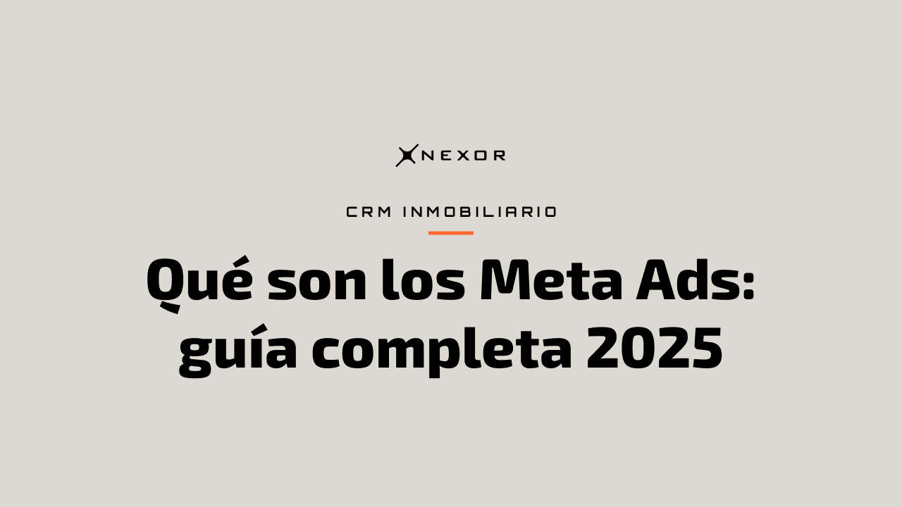 Qué son los Meta Ads: guía completa 2025