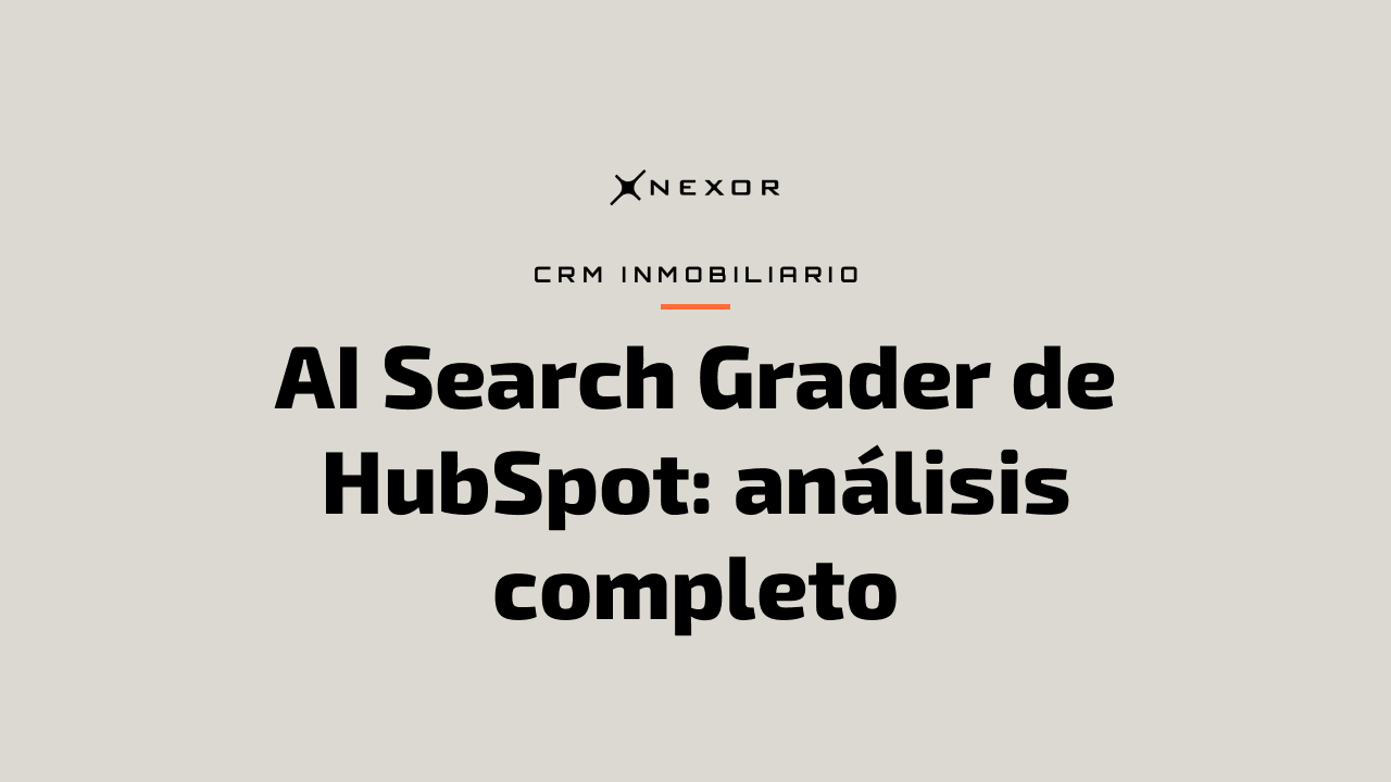 AI Search Grader de HubSpot: análisis completo