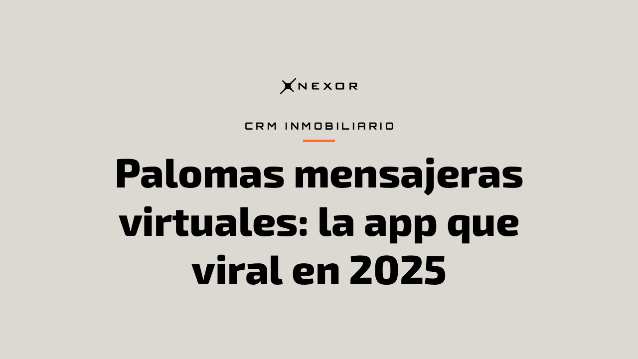 Palomas mensajeras virtuales: la app que viral en 2025